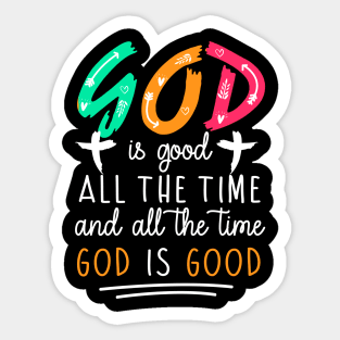 God Is Good Sticker